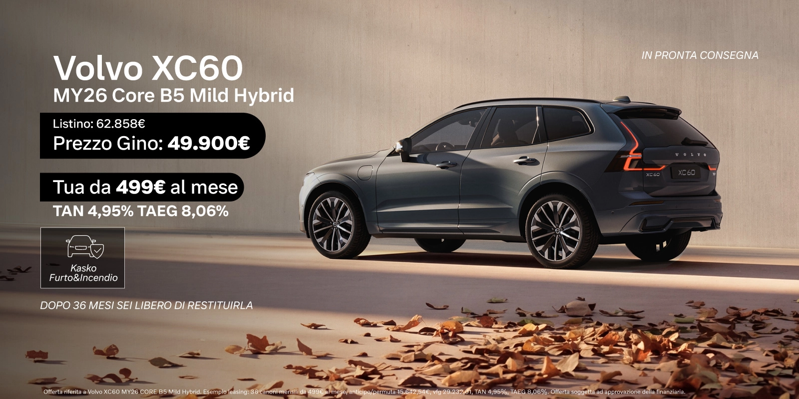 Nuova Volvo XC60 - Tua a partire da 499€/mese con TAN 4,95% Kasko e Furto&Incendio