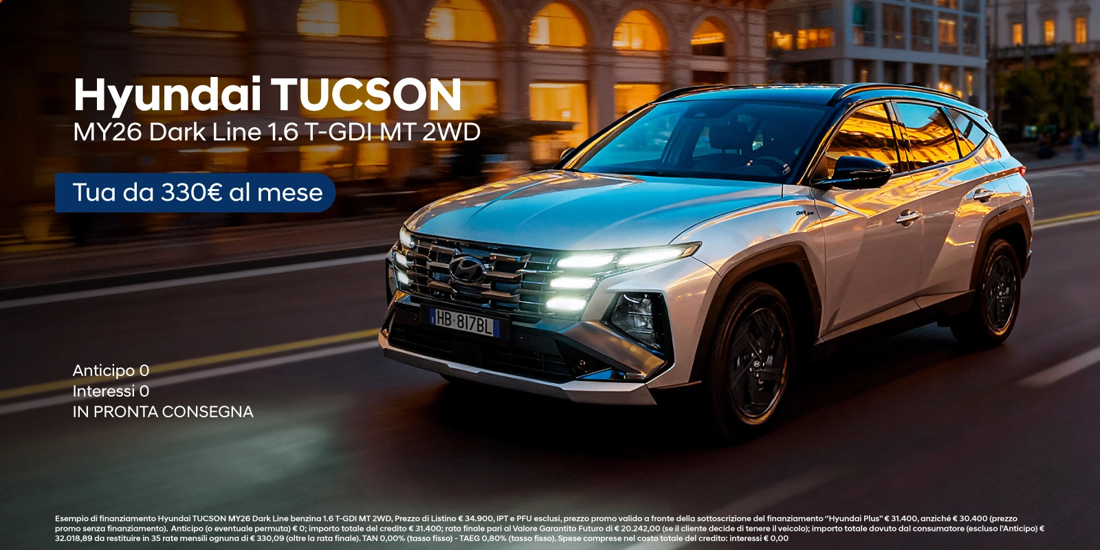 Nuova Hyundai Tucson - Tua da 330€ al mese