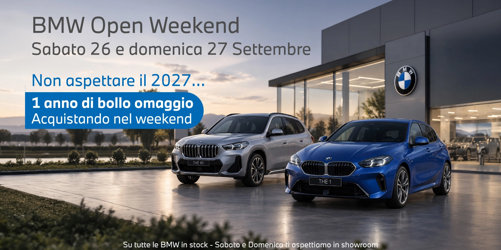 BMW Open Weekend - il 26/27 settembre su tutte le BMW in stock 1 anno di bollo è in regalo.