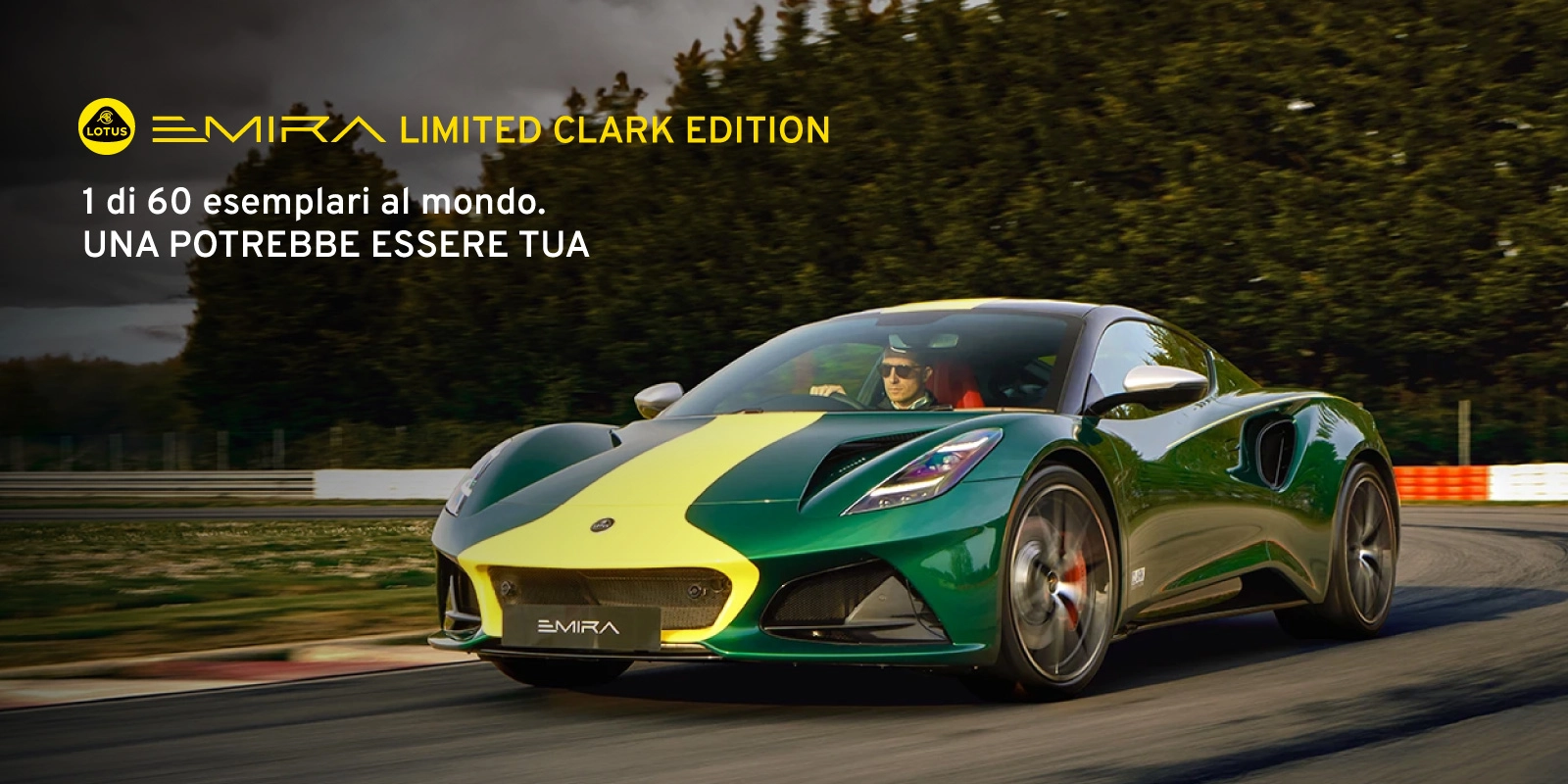 Lotus Emira Clark Edition 1 di 60 esemplari al mondo.