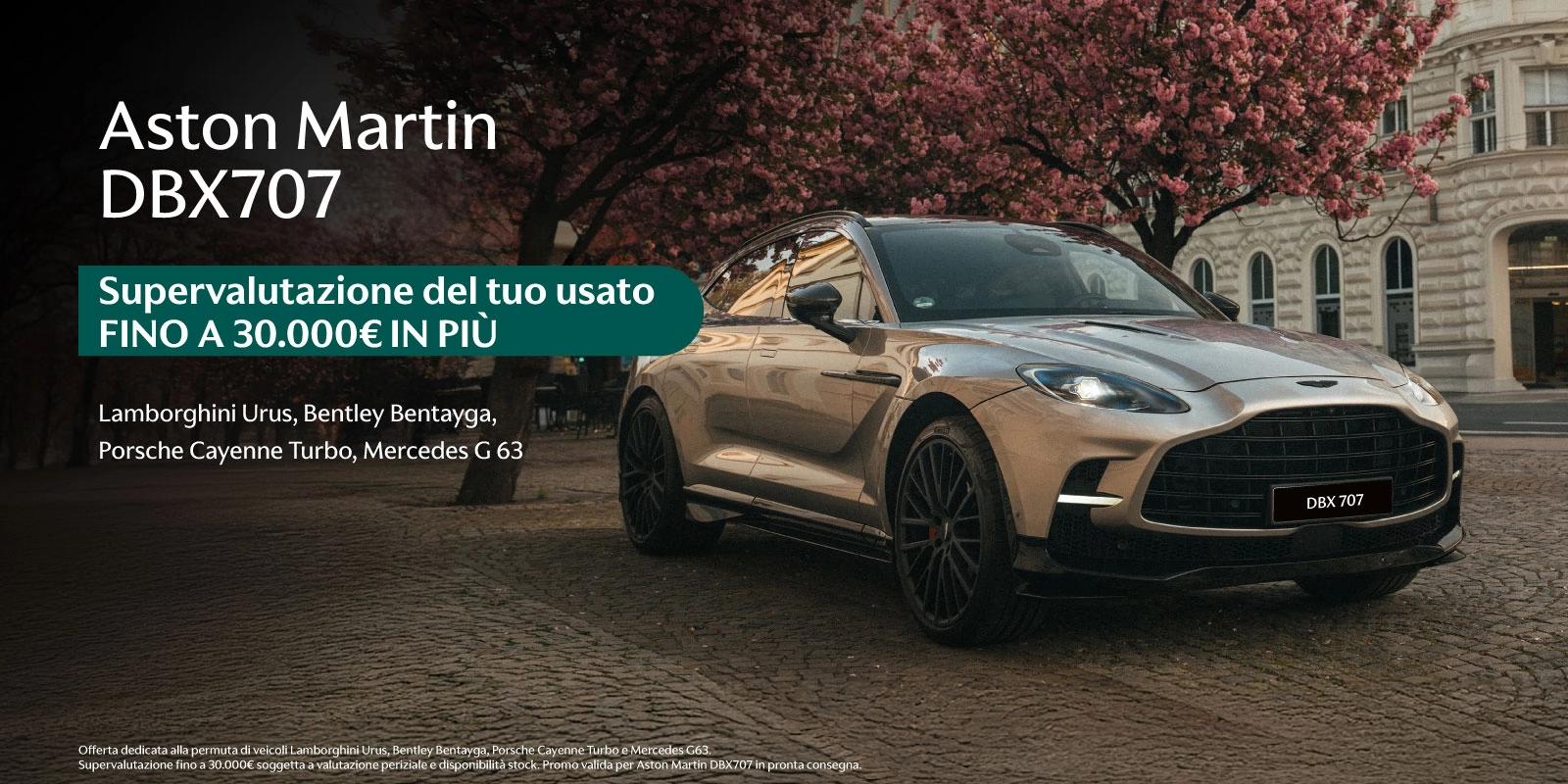 Aston Martin DBX707 con supervalutazione del tuo usato.