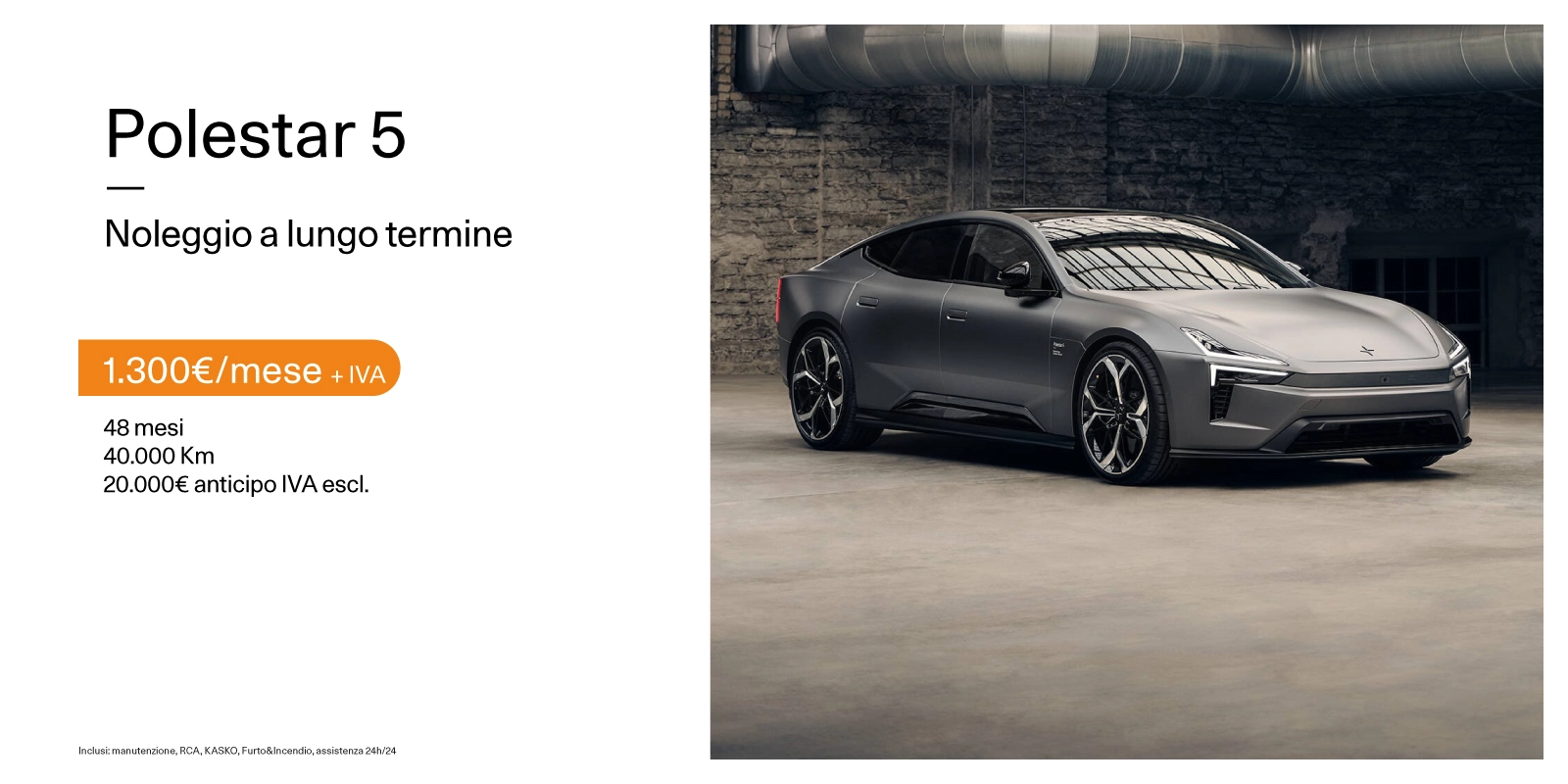 Polestar 5 - Tua con canone di noleggio da 1.300€/mese +IVA