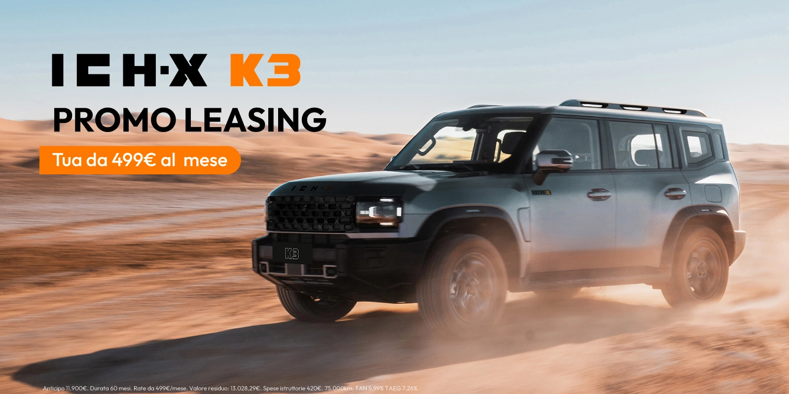 Nuova ICH-X K3 Leasing - Tua a partire da 499€/mese e decidi se tenerla a o sostituirla