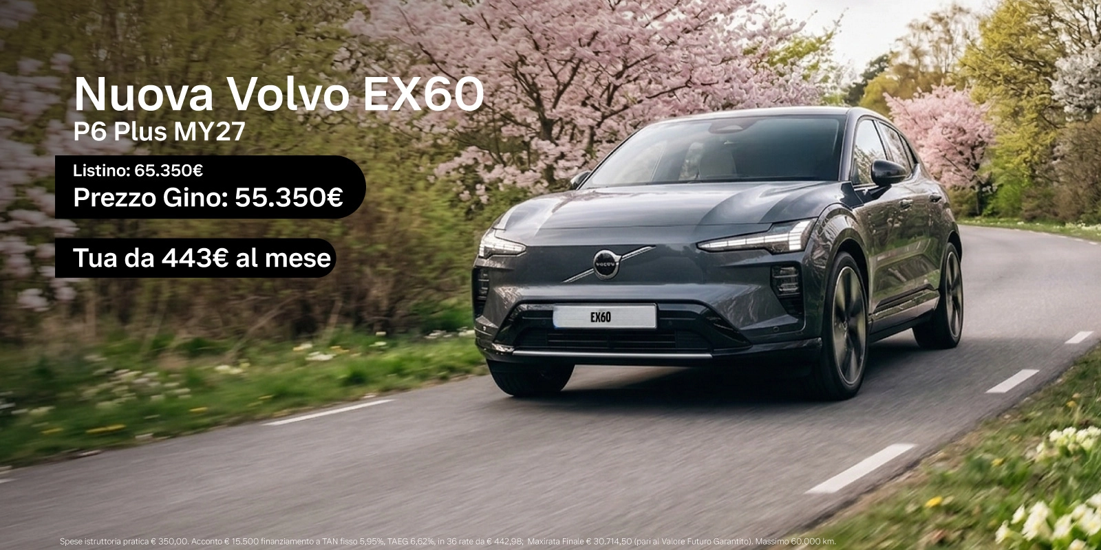 Nuova Volvo EX60 - Tua a partire da 443€/mese