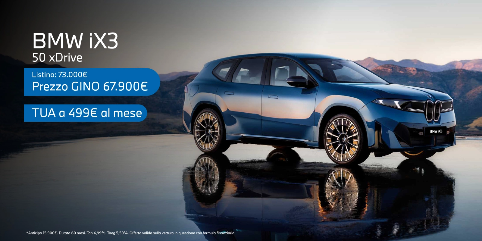 Nuova BMW iX3 - Tua a partire da 499€/mese