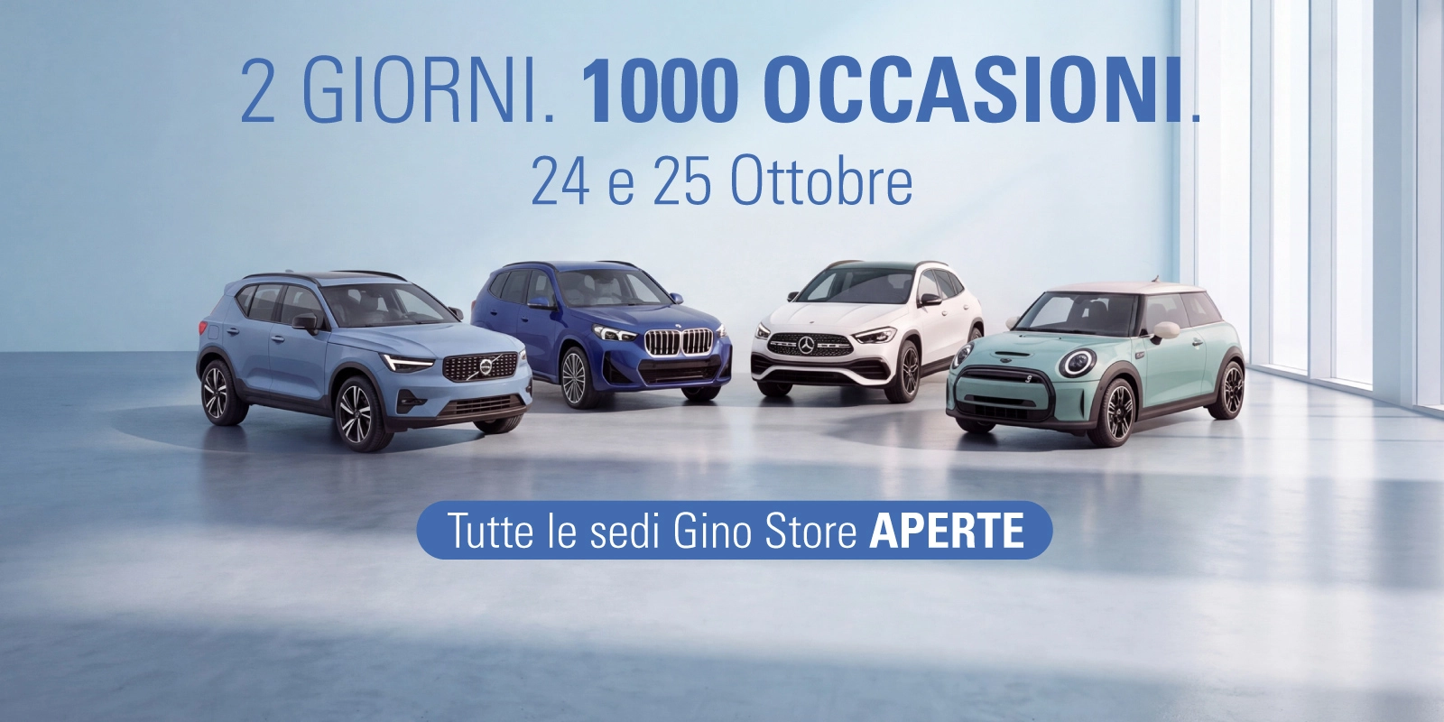 Gino Store Open Weekend - Solo il 24 e 25 ottobre scopri le vetture in pronta consegna e porta a casa la tua.