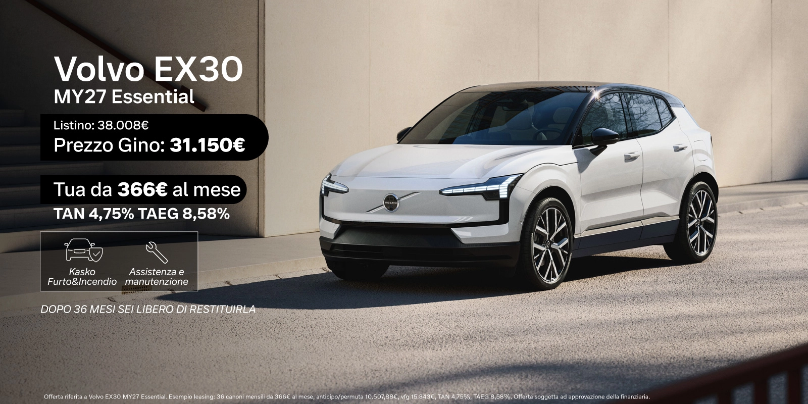 Nuova Volvo EX30 - Tua da 366€/mese con TAN 4,75% Kasko, Furto e Incendio e Tagliandi  inclusi