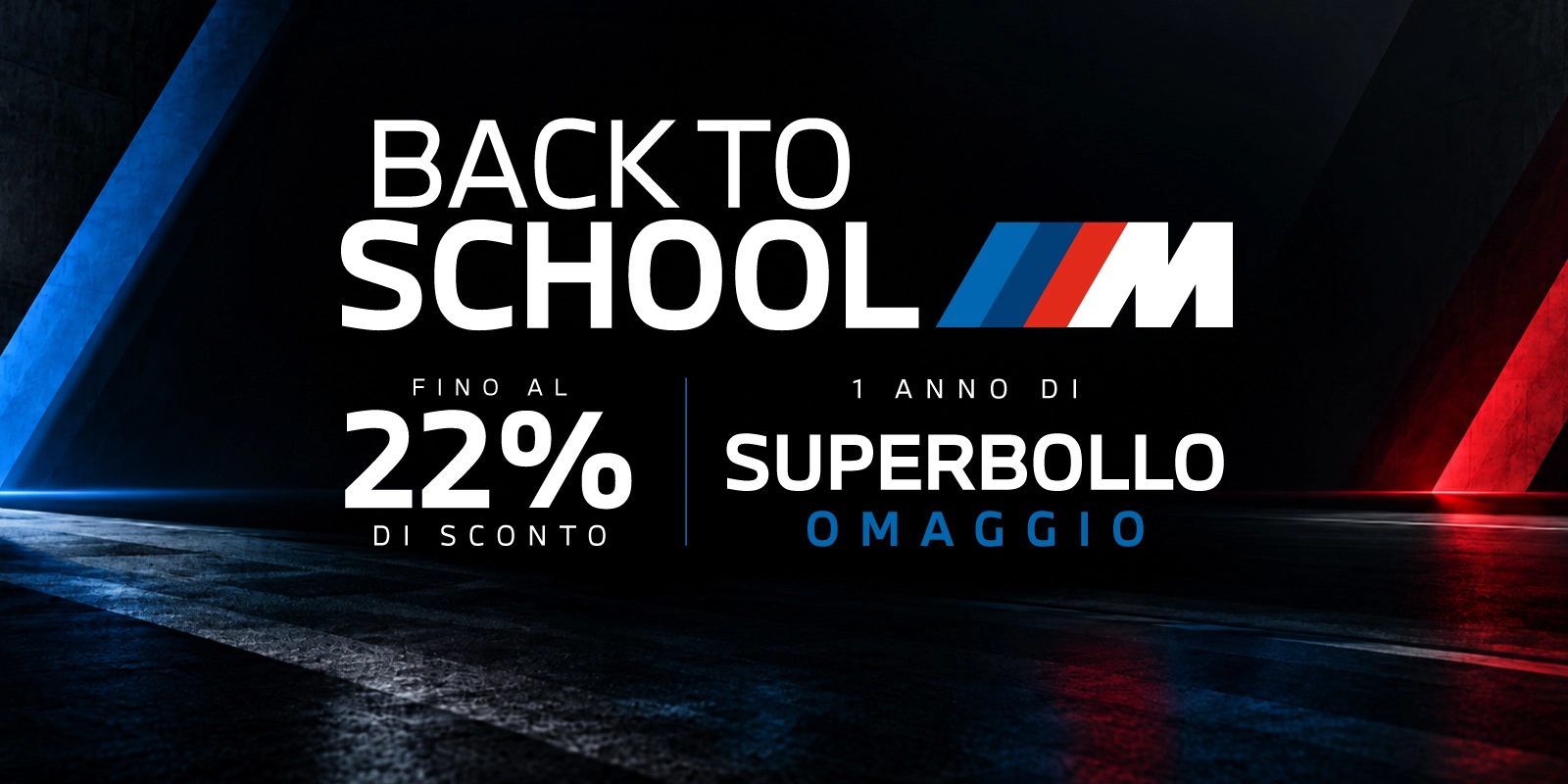 BMW M Back to School - Fino al 22% di sconto e 1 anno di Superbollo OMAGGIO
