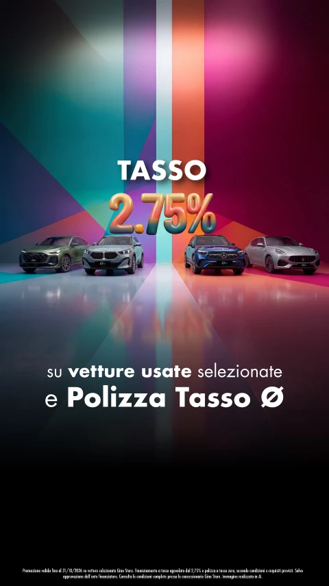 Il Tasso fa la differenza - Finanziamento al 2,75% su vetture selezionate e polizza a tasso zero.