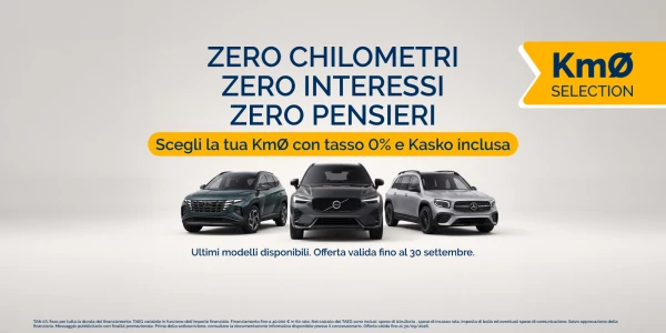 Scegli la tua Km0 con tasso 0% e Kasko inclusa