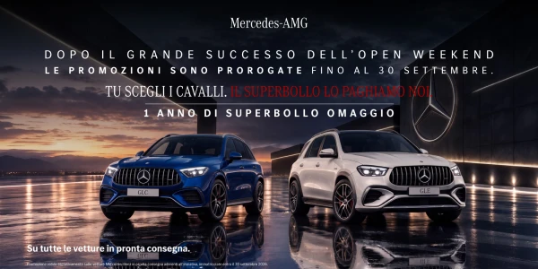 Mercedes-AMG Open Weekend -  il 26/27 settembre acquistando una Mercedes-AMG in pronta consegna hai 1 anno di bollo + 1.000 € di carburante in omaggio.