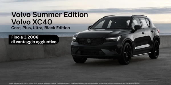 Nuova Volvo XC40 Summer Edition - Fino a 3.200€ di vantaggio cliente